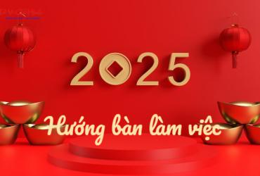 Hướng Bàn Làm Việc Cho Người Sinh Năm 2025 Giúp Tăng Tài Lộc Và Sự Nghiệp
