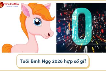 Sinh năm 2026 hợp số mấy? Sim phong thủy cho người sinh năm 2026