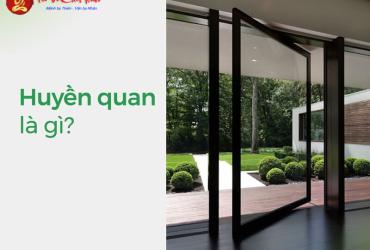 Huyền Quan Là Gì? Bí Quyết Bố Trí Hợp Phong Thủy Để Hút Tài Lộc, Hóa Giải Sát Khí