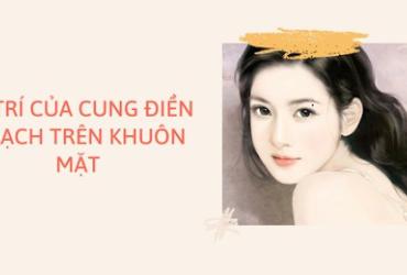 Ý nghĩa của nốt ruồi ở cung điền trạch chính xác nhất